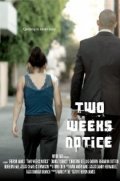 Two Weeks Notice film from Theron James filmography.