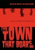 The Town That Boars Me is the best movie in Natt Weller filmography.
