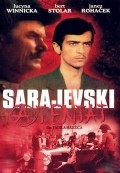 Sarajevski atentat - movie with Faruk Begolli.