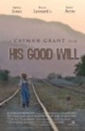 His Good Will - movie with James Avery.