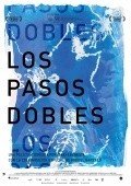 Los pasos dobles film from Isaki Lacuesta filmography.