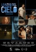 Lo Azul Del Cielo film from Juan Uribe filmography.