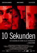 10 Sekunden - movie with Rolf Kanies.