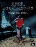 April Apocalypse - movie with George Lopez.