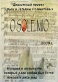 O Sole Mio film from Olga Poliektova filmography.