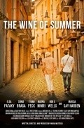 The Wine of Summer - movie with Marcia Gay Harden.