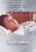 The Night Before is the best movie in Kevin Patrick filmography.