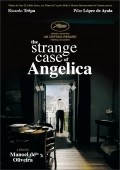 O Estranho Caso de Angelica film from Manoel de Oliveira filmography.