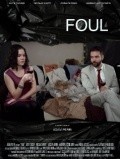 Foul is the best movie in Joslin Dryu filmography.