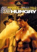Stay Hungry film from Bob Rafelson filmography.