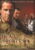 Dead Bones - movie with Ken Foree.