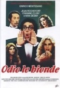 Odio le bionde - movie with Enrico Montesano.