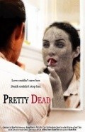 Pretty Dead is the best movie in Quantae Love filmography.