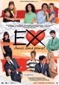 Ex: Amici come prima - movie with Alessandro Gassman.