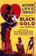 Black Gold - movie with Laurence Criner.