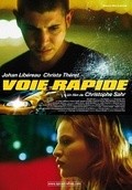 Voie rapide - movie with Isabelle Candelier.