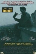 On the Roof - movie with Metyu Eshford.