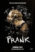 Prank is the best movie in Alastair Ferrie filmography.