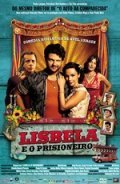 Lisbela E O Prisioneiro is the best movie in Paula Lavigne filmography.