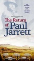 The Return of Paul Jarrett film from Clark Jarrett filmography.