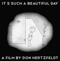 Animation movie It's Such a Beautiful Day.