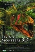 Flying Monsters 3D with David Attenborough film from Mettyu Dias filmography.