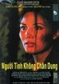 Nguoi tinh khong chan dung film from Hoang Vinh Loc filmography.