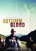 Autumn Blood film from Markus Blunder filmography.