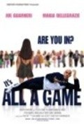 It's All a Game is the best movie in Zulivet Diaz filmography.