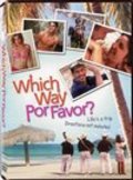 Which Way, Por Favor? is the best movie in Nathaniel Eaton filmography.