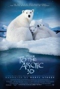 To the Arctic 3D film from Greg MacGillivray filmography.