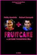Fruitcake film from James Thompson filmography.