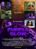 Purple Glow - movie with Melanta Blektorn.