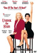 Unhook the Stars film from Nick Cassavetes filmography.
