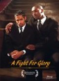 A Fight for Glory is the best movie in Tommi Morgan ml. filmography.