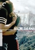 Before the Rain film from Milcho Manchevski filmography.