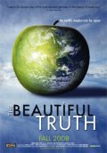 The Beautiful Truth is the best movie in Jay Kordich filmography.