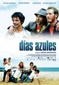 Dias azules - movie with Oscar Jaenada.