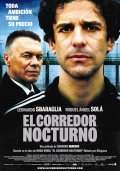 El corredor nocturno - movie with Leonardo Sbaraglia.