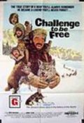 Challenge to Be Free is the best movie in Ted Yardley filmography.