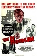 The Hoodlum - movie with Lawrence Tierney.