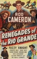 Renegades of the Rio Grande - movie with Jennifer Holt.