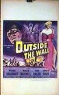 Outside the Wall - movie with John Hoyt.