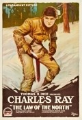 The Law of the North - movie with Charles Ray.