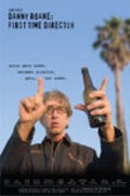 Danny Roane: First Time Director - movie with Andy Dick.