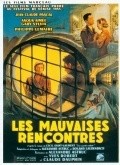Les mauvaises rencontres film from Alexandre Astruc filmography.