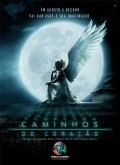 Caminhos do Coracao - movie with Tuca Andrada.