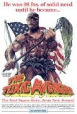 The Toxic Avenger is the best movie in Pat Ryan filmography.