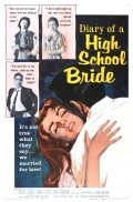 The Diary of a High School Bride film from Burt Topper filmography.