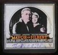 The Mayor of Filbert - movie with Ben Alexander.
